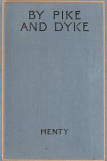 By Pike and Dyke by G. A. Henty