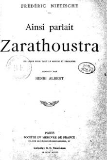 Ainsi Parlait Zarathoustra  by Friedrich Wilhelm Nietzsche