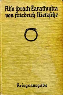 Also Sprach Zarathustra by Friedrich Wilhelm Nietzsche