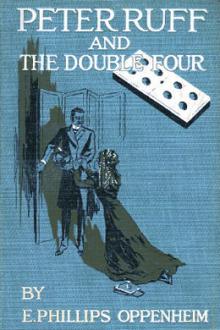 Peter Ruff and the Double Four by E. Phillips Oppenheim