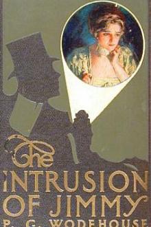 The Intrusion of Jimmy by Pelham Grenville Wodehouse
