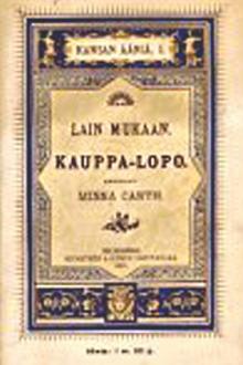 Kauppa-Lopo by Minna Canth