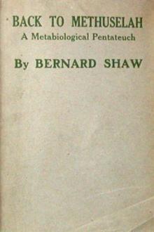 Back to Methuselah by George Bernard Shaw